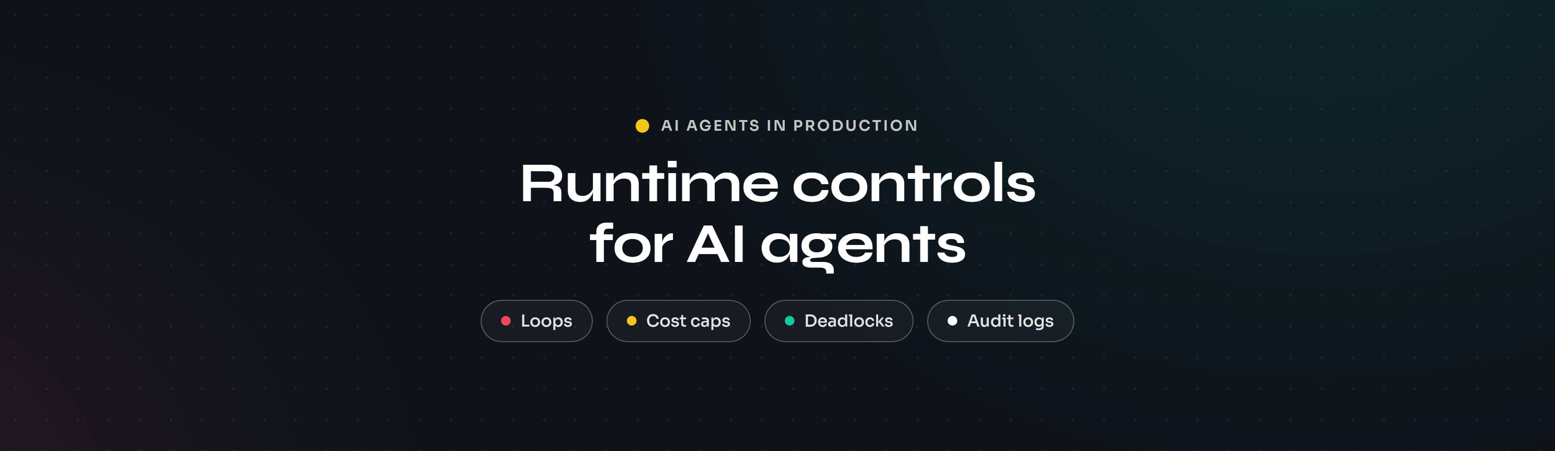 Runtime Controls for AI Agents: Loops, Cost Caps, Deadlocks and Audit Logs